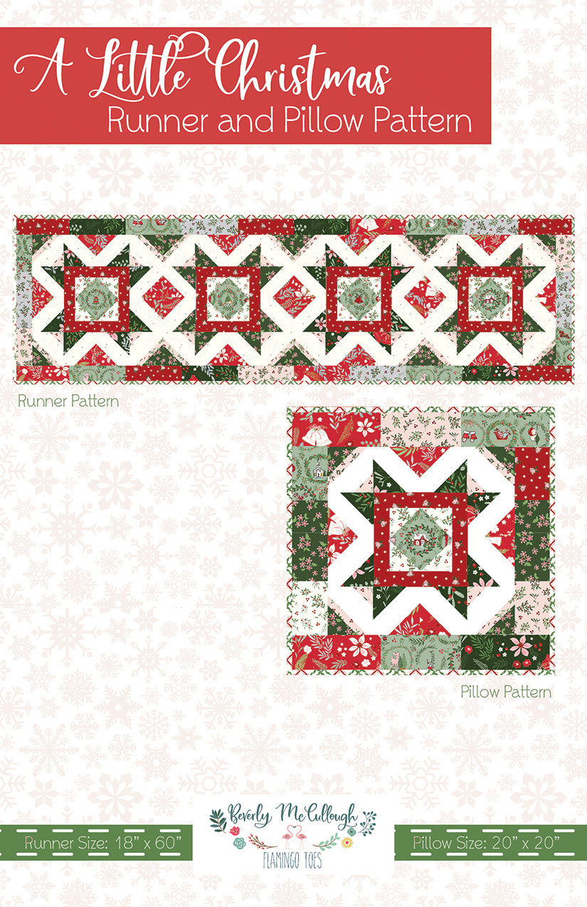 A Little Christmas Runner and Pillow Pattern # FT-8498 By Beverly McCullough for Flamingo Toes