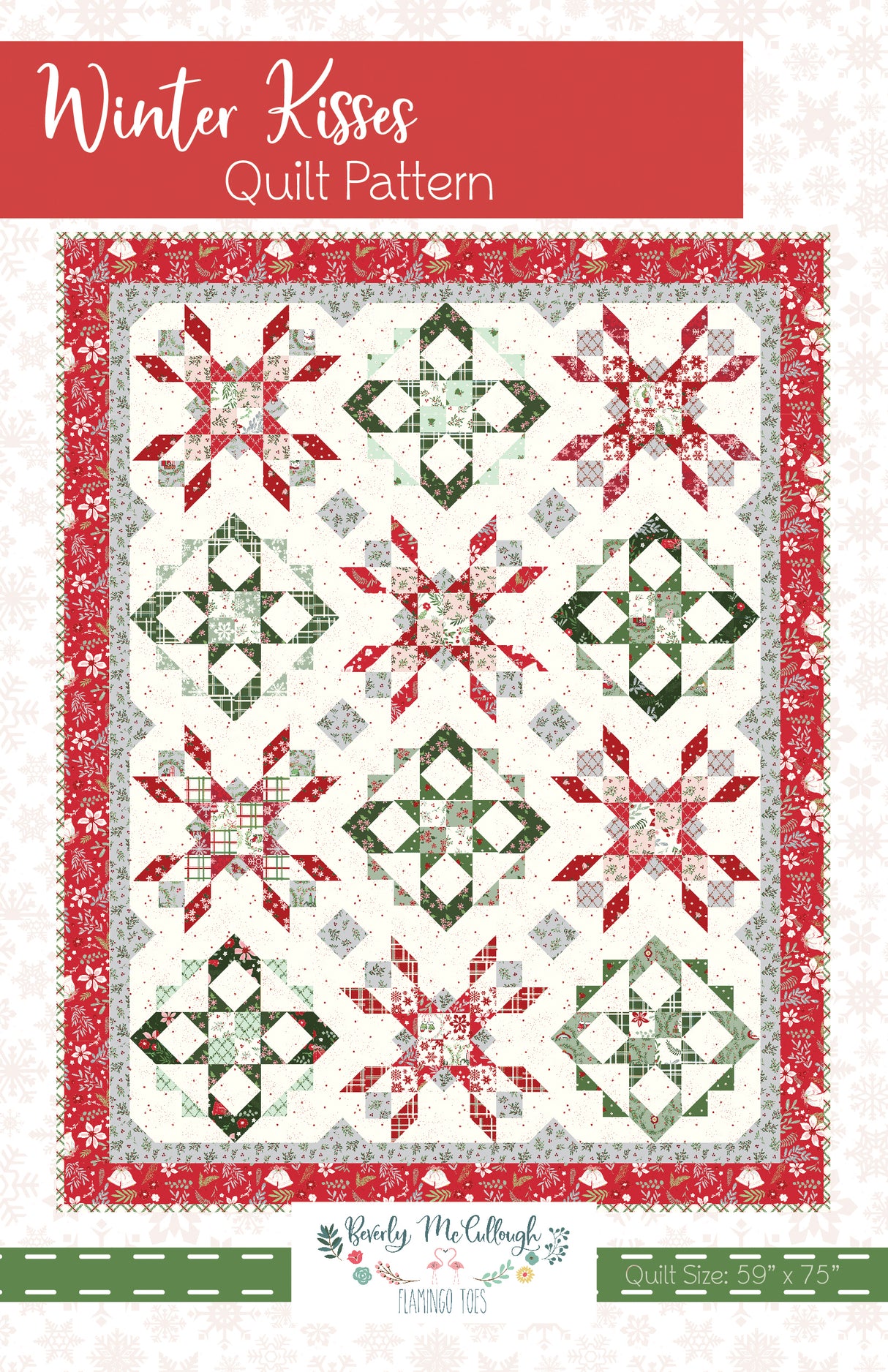 Winter Kisses Quilt Pattern FT-8511 By Beverly McCullough for Flamingo Toes