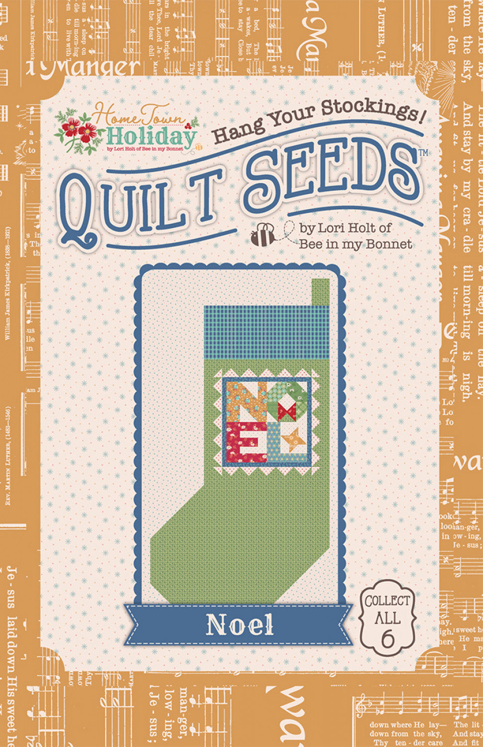 Lori Holt Home Town Holiday Quilt Seeds Noel Pattern