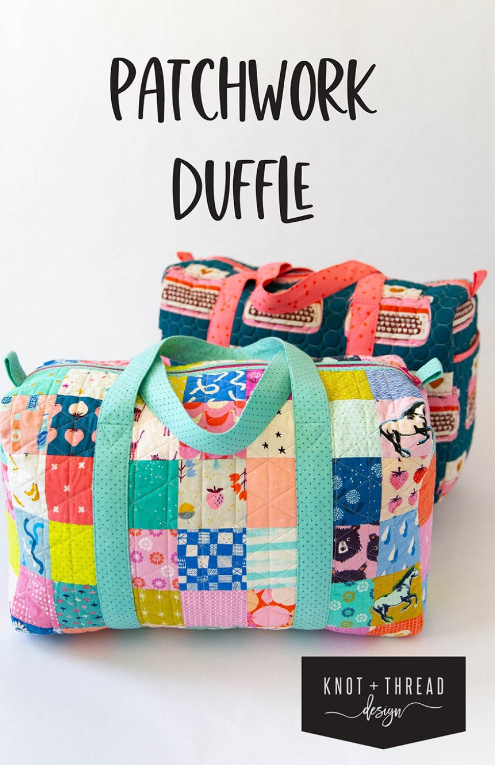 Patchwork Duffle by Knot and Thread Design KAT112