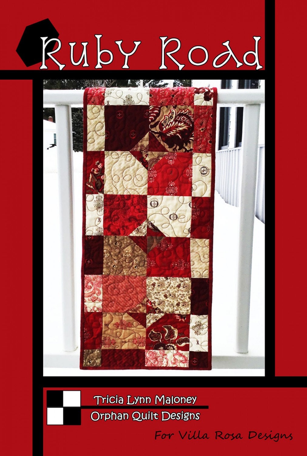 Ruby Road Quilt Pattern by Villa Rosa Designs 13" x 49"