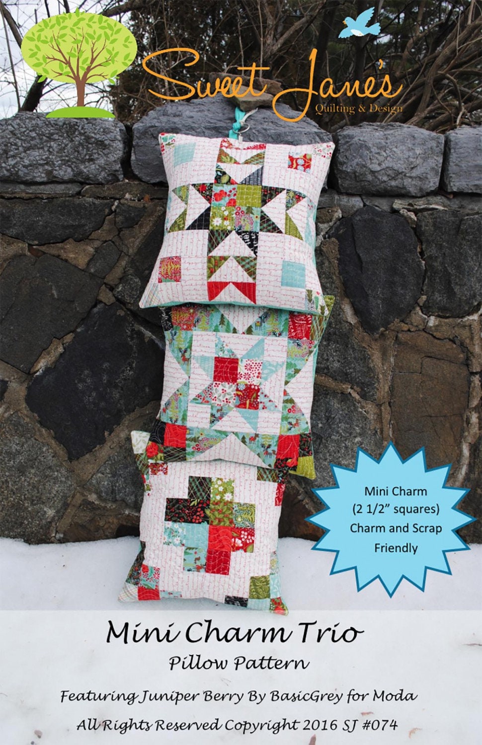 Mini Charm Trio Pillow # SJ074 From Sweet Jane's Quilting & Design By Susan Pfau Pattern Makes 3 different options 16 x 16 inches