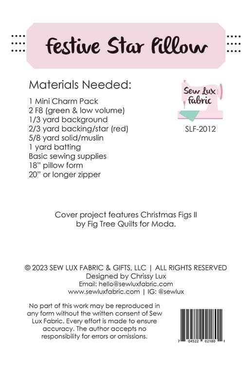 Festive Star Pillow SLF 2012 by Chrissy Lux for Sew Lux Fabric 18"x 18"