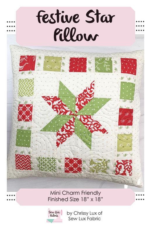 Festive Star Pillow SLF 2012 by Chrissy Lux for Sew Lux Fabric 18"x 18"