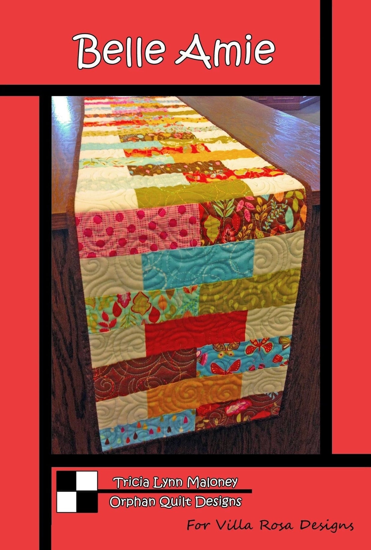 Belle Amie Table Runner Pattern From Villa Rosa Designs and Orphan Quilts - size 12" x 50"