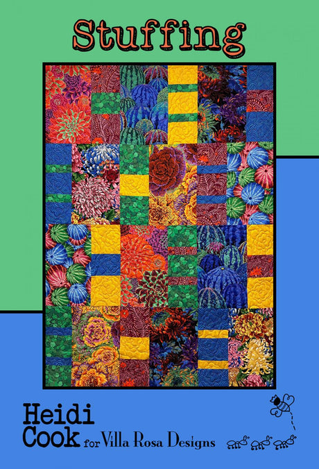 Stuffing Quilt Pattern Card by Heidi Cook for Villa Rosa Designs finished size 44" x 60"