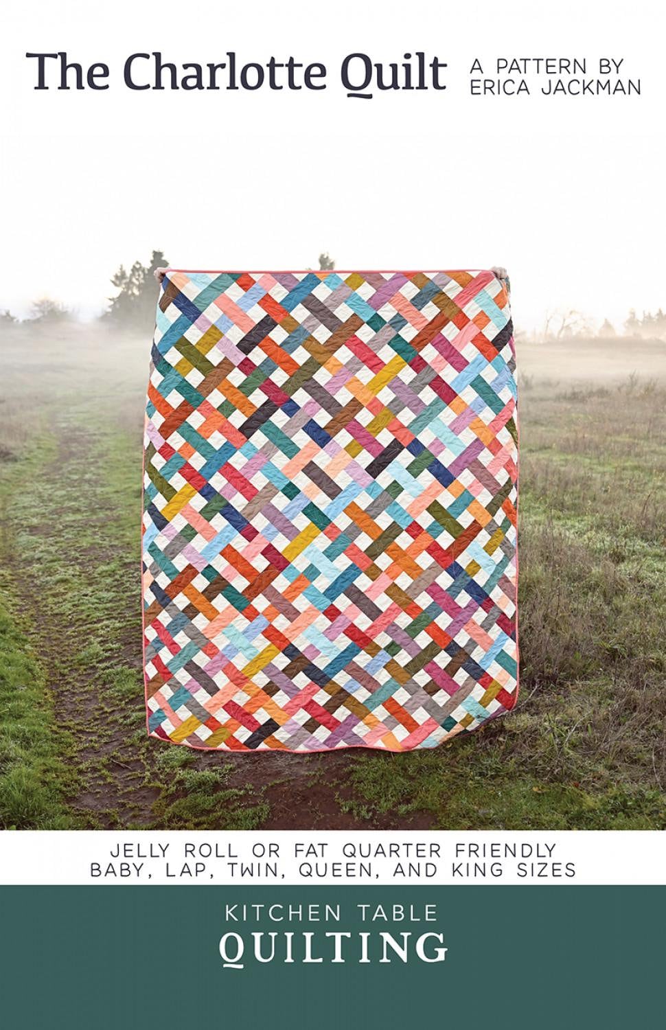 The Charlotte Quilt Pattern KTQ172 by Kitchen Table Quilting (baby, lap and twin, Queen and King)