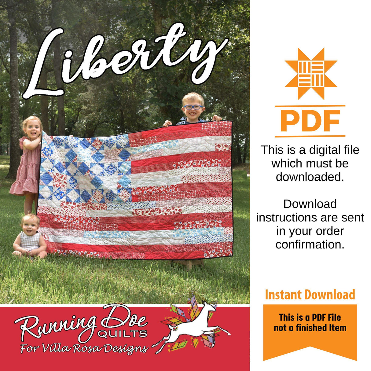 Liberty Quilt Pattern Only - INSTANT DIGITAL DOWNLOAD - From Running Doe Quilts for Villa Rosa Designs Size 45" x 70"