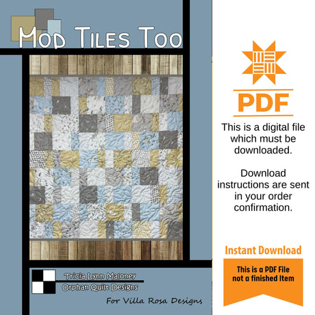 Mod Tiles Too Quilt Pattern - INSTANT DIGITAL DOWNLOAD - by Orphan Quilt Designs for Villa Rosa Designs 39”x 40” (47”x 48” w/ opt border)