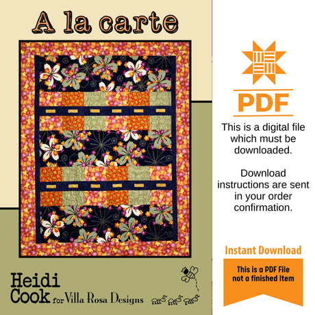 A la Carte Quilt Pattern Only - INSTANT DIGITAL DOWNLOAD - From Heidi Cook for Villa Rosa Designs Size 56" x 68"