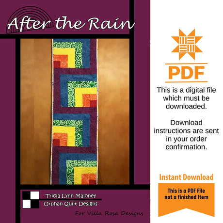 After the Rain Table Runner Pattern Only - INSTANT DIGITAL DOWNLOAD - From Tricia Lynn Maloney for Villa Rosa Designs Size 12" x 60"