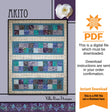 Akito Quilt Pattern Only - INSTANT DIGITAL DOWNLOAD - By Villa Rosa Designs Size 45" x 56"