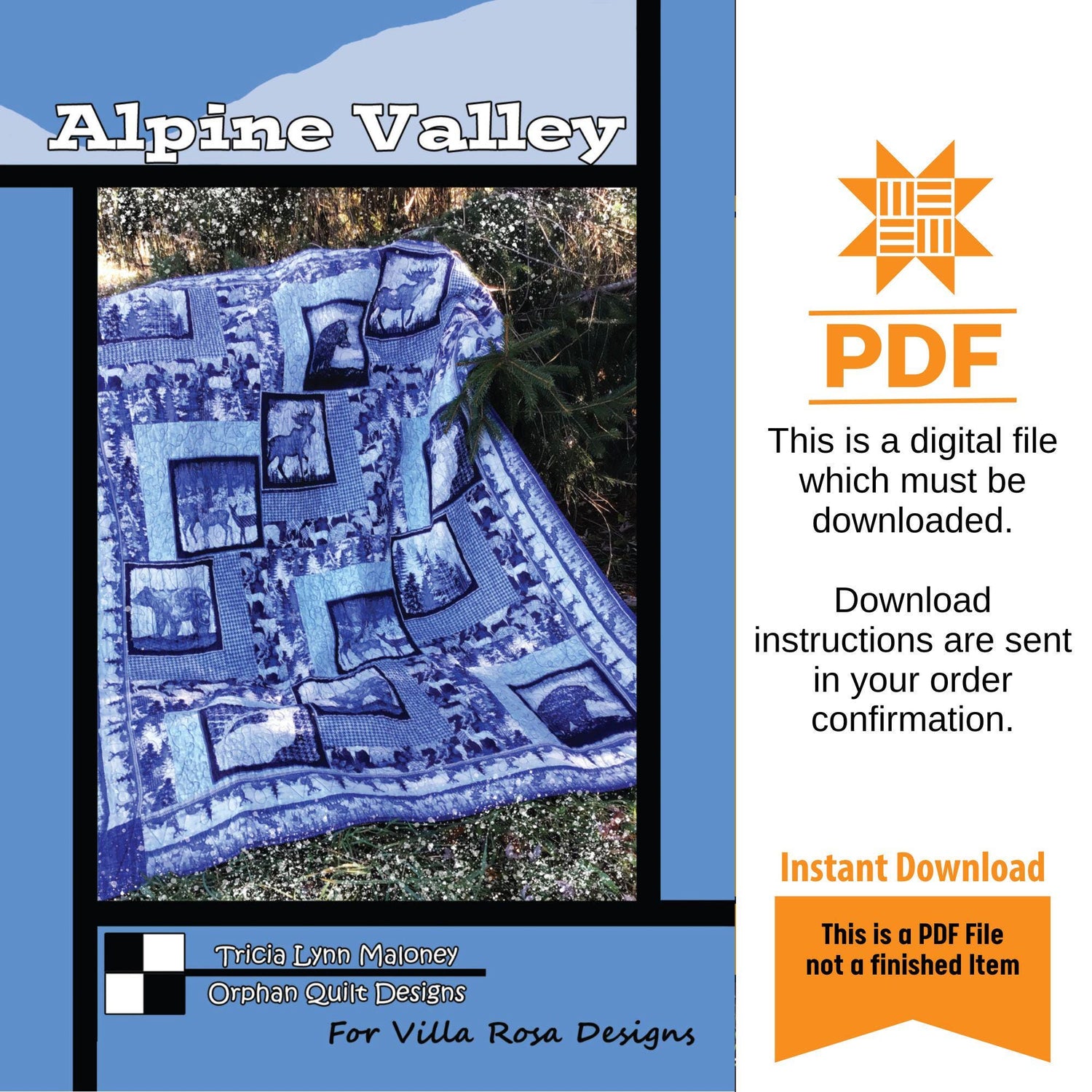 Alpine Valley Quilt Pattern Only - INSTANT DIGITAL DOWNLOAD - From Orphan Quilts for Villa Rosa Designs Size 52" x 65"