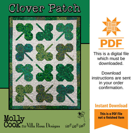 Clover Patch Quilt Pattern Only - INSTANT DIGITAL DOWNLOAD - From Molly Cook for Villa Rosa Designs Size 46" x 59"