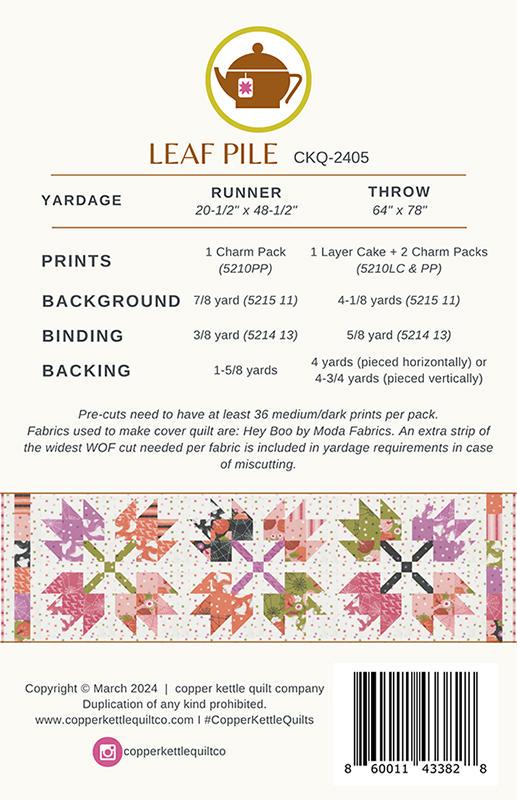 Copper Kettle Leaf Pattern Quilt pattern CKQ-2405 By Sarah Sumbera For Copper Kettle Quilt Company
