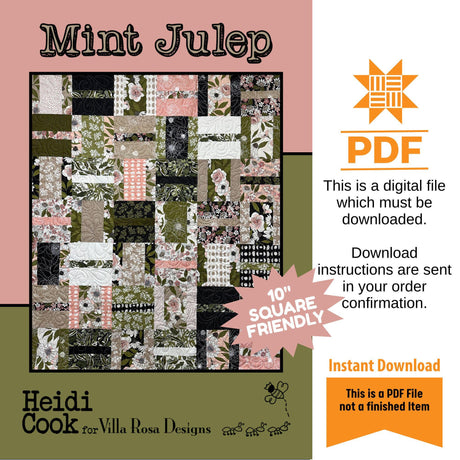Mint Julep Quilt Panel Pattern Only - INSTANT DIGITAL DOWNLOAD - From Heidi Cook for Villa Rosa Designs Size 51" x 61"