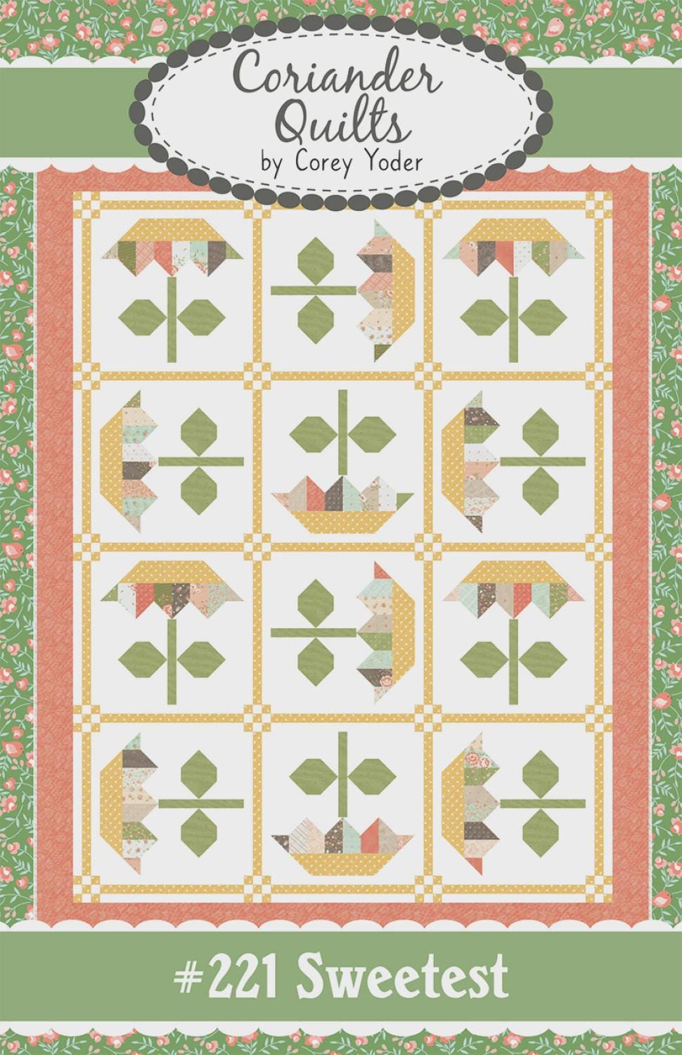 Sweetest Quilt Pattern by Coriander Quilts CQP221 Quilt Size 68 x 87