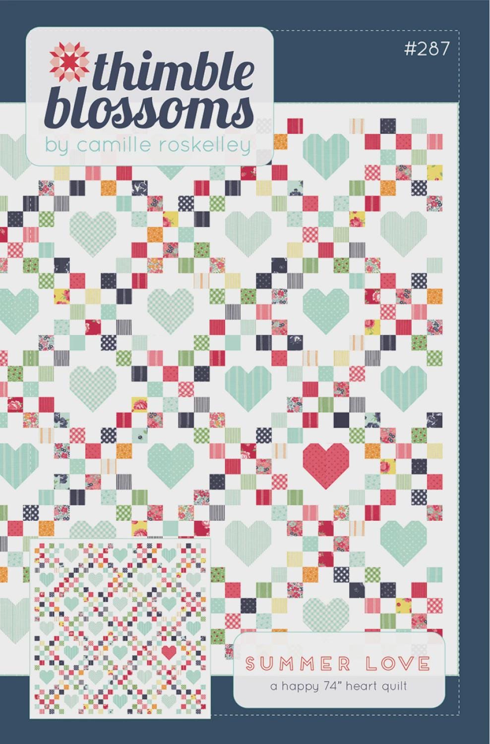 Summer Love Pattern by Camille Roskelley for Thimble Blossoms TBL287