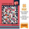 Summer Wine Quilt Pattern Only - INSTANT DIGITAL DOWNLOAD - By Villa Rosa Designs Size 45" x 56"