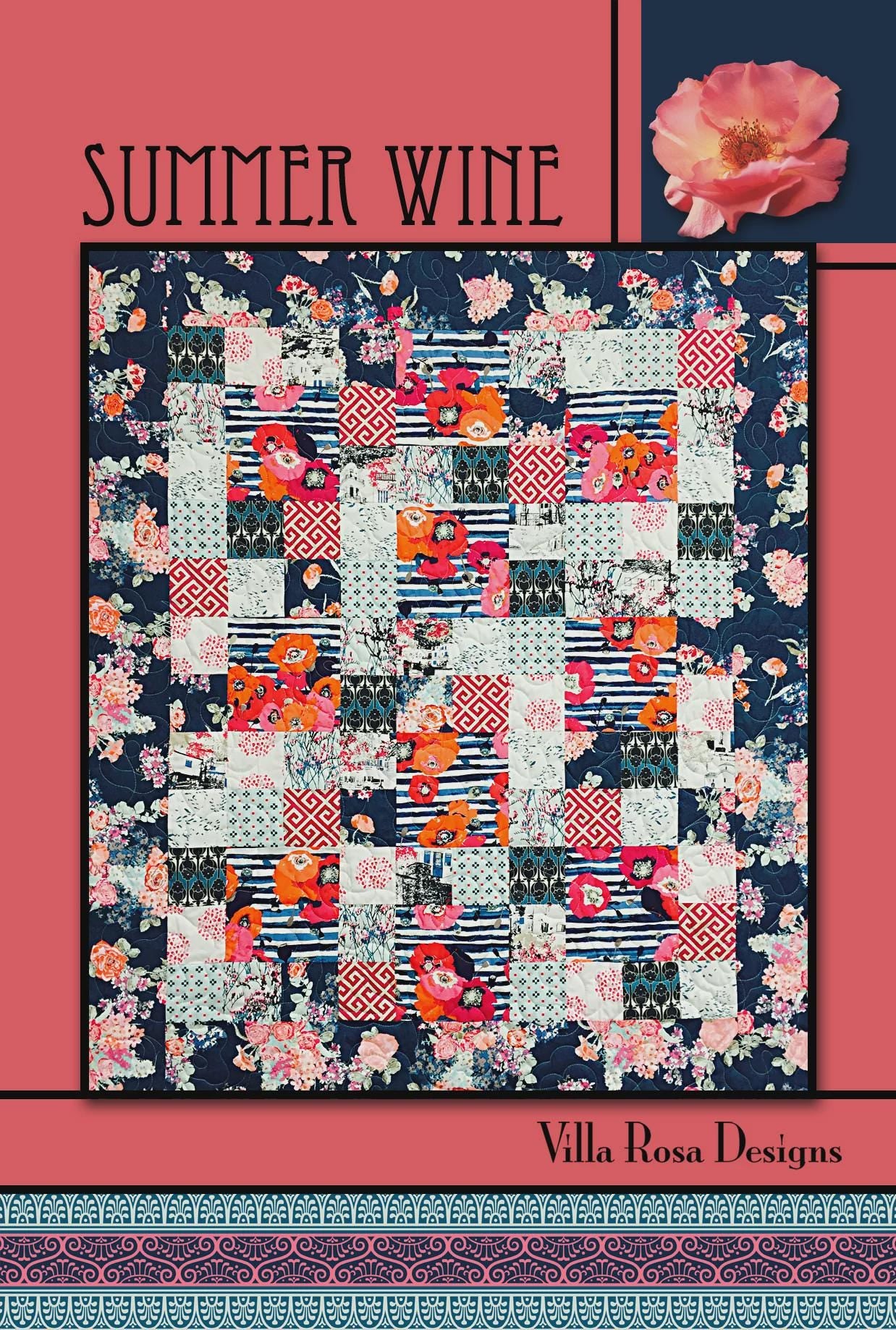 Summer Wine Quilt Pattern Only - INSTANT DIGITAL DOWNLOAD - By Villa Rosa Designs Size 45" x 56"