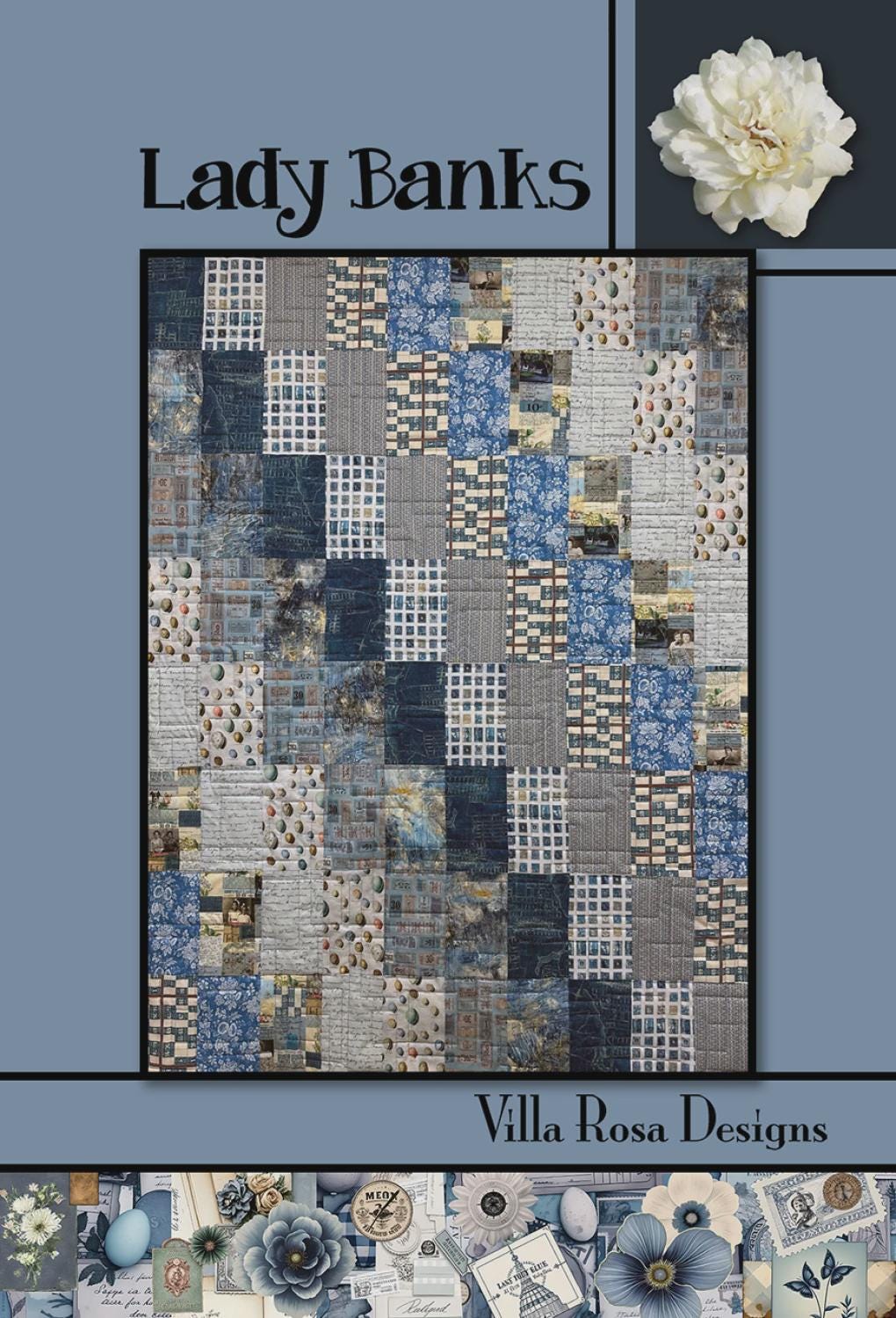 Lady Banks Quilt Pattern From Villa Rosa Designs - size 45" x 60"