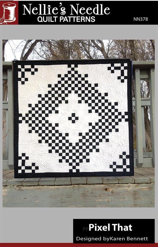Pixel That Quilt Pattern NN378 From Nellie's Needle Quilt Patterns Designed By Karen Bennett