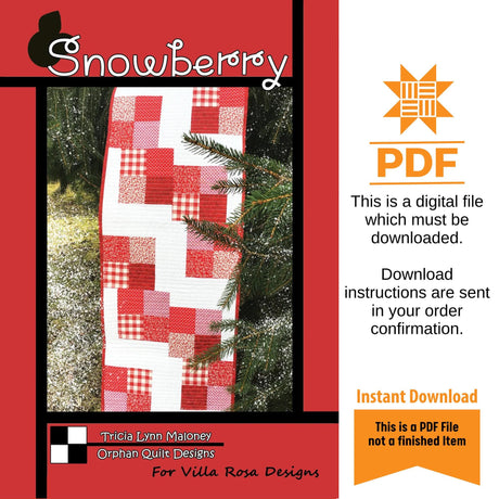 Snowberry Quilt Pattern Only - INSTANT DIGITAL DOWNLOAD - From Tricia Lynn Maloney for Villa Rosa Designs Size 18" x 63"