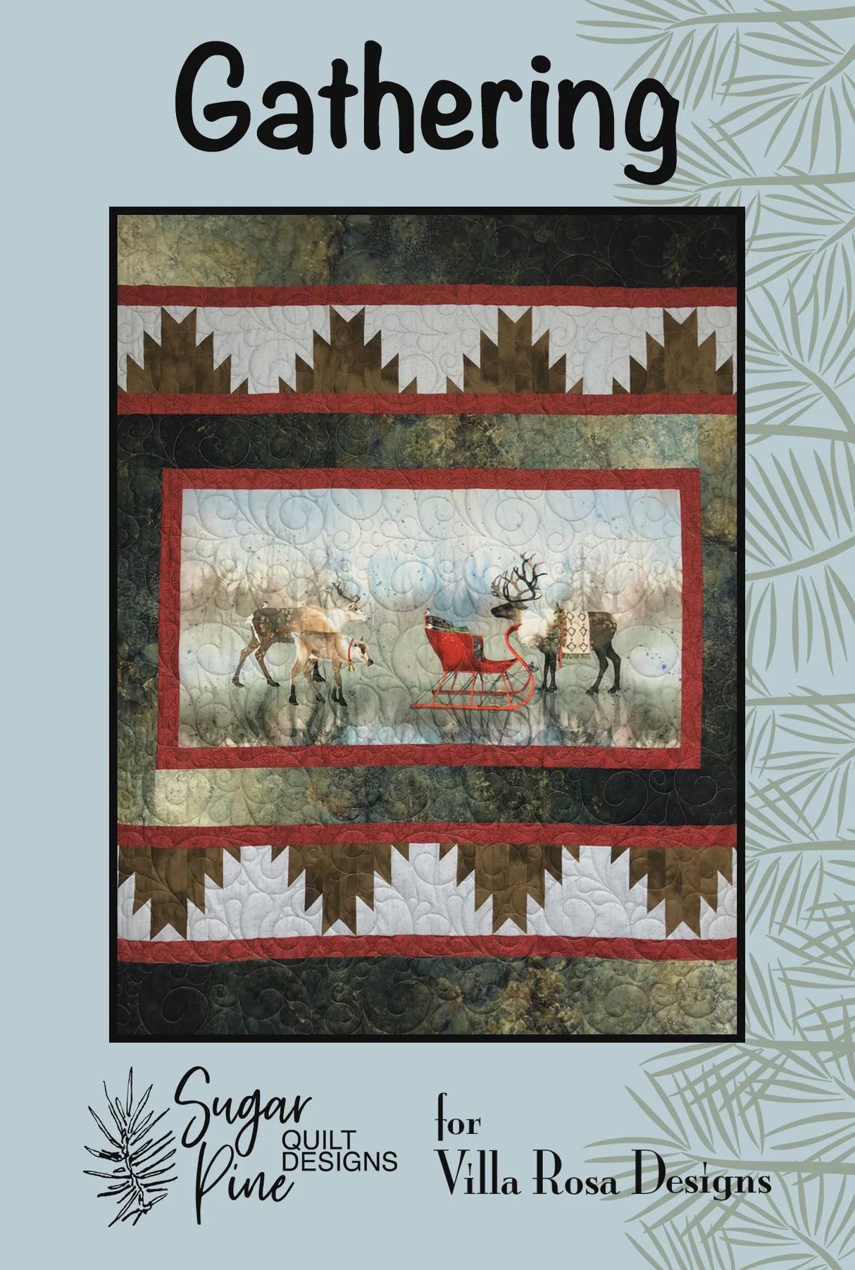 Gathering Quilt Pattern Card by Sugar Pine Quilt Designs for Villa Rosa Designs finished size 48"x60"