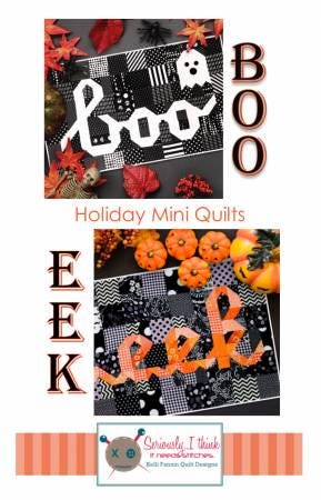 Holiday Mini Quilts Boo and Eek Pattern by Kelli Fannin Quilt Designs for Seriously I think Paper Pattern Only KFQP142