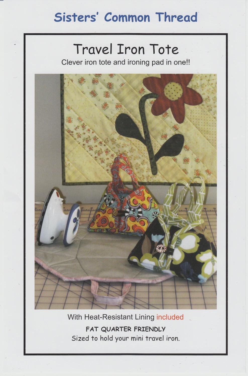 Travel Iron Tote Pattern SCT 10105 Printed Pattern Only by Sisters' Common Thread
