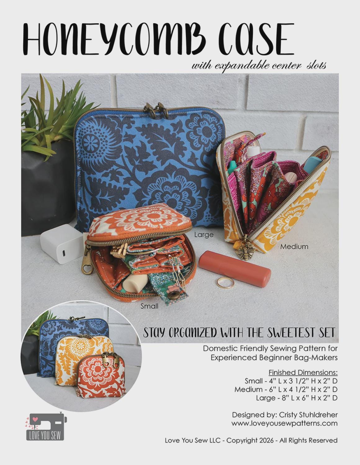 Honeycomb Case LYS-HON From Love You Sew By Cristy Stuhldreher Printed Pattern Only