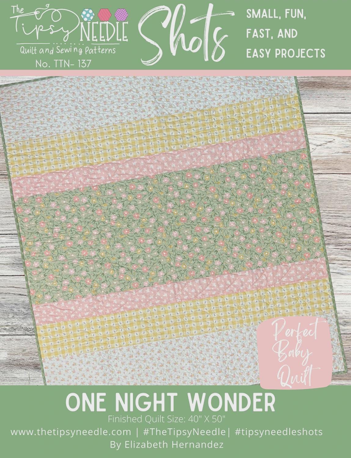 Shots - One Night Wonder TTN-137 Tipsy Needle Quilt Pattern 40" X 50" Bin MP