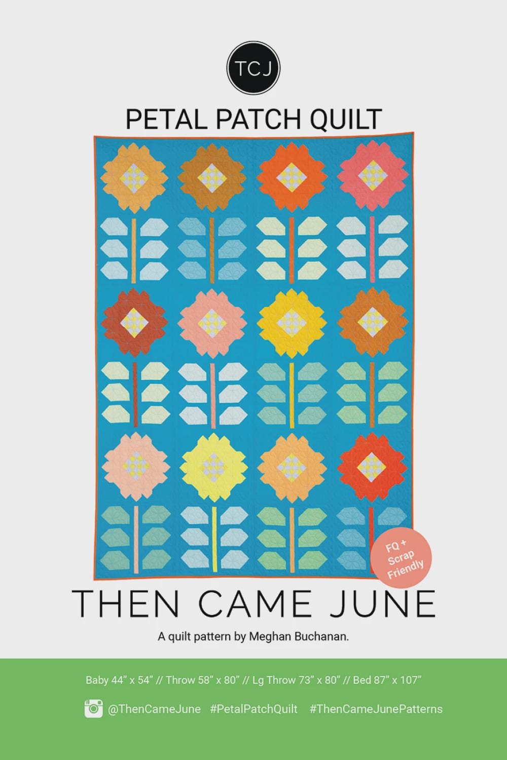 Petal Patch Quilt pattern By Then Came June TCJ136 Paper Pattern Only