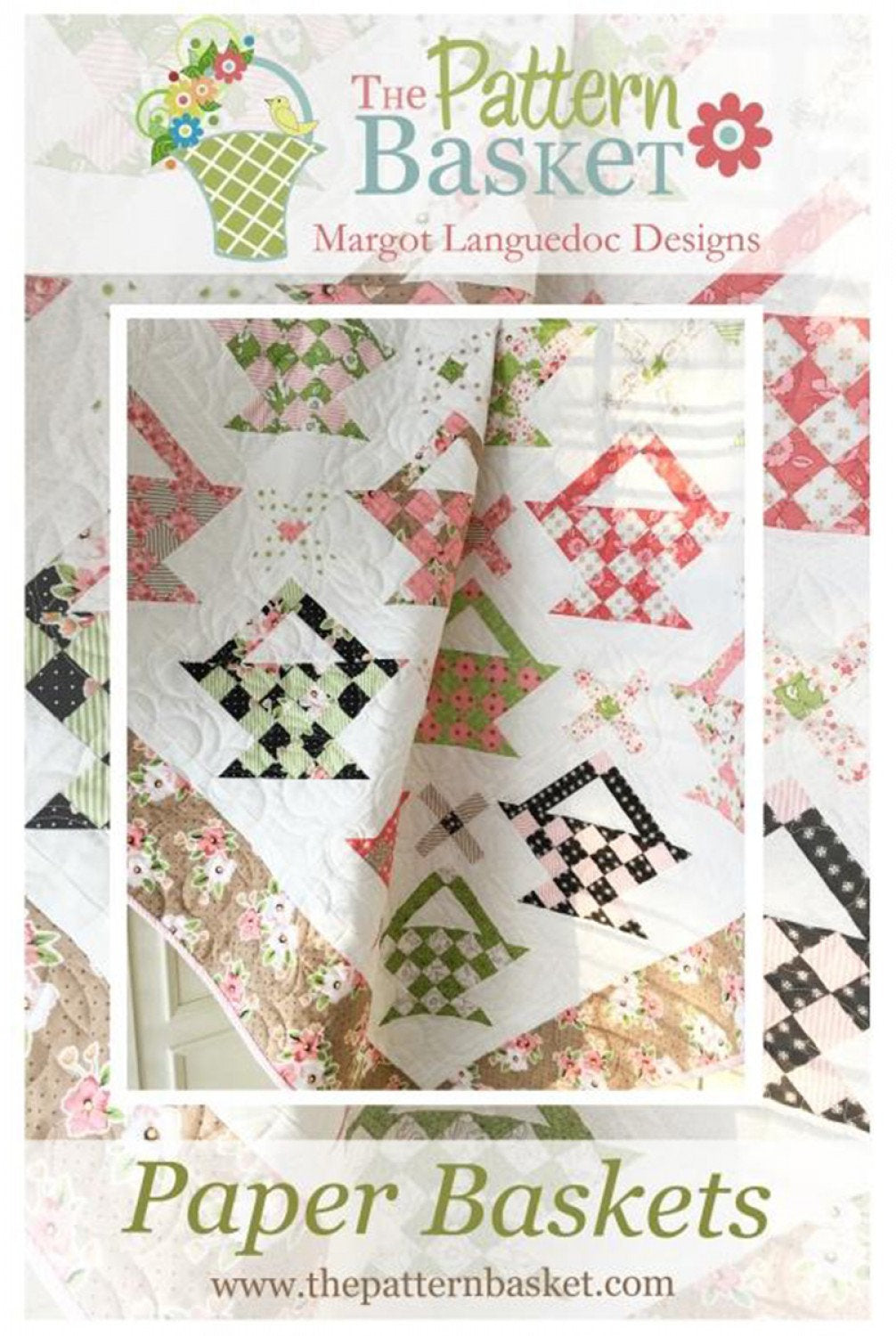 Paper Baskets Quilt Pattern TPB1803 By Margot Languedoc Designs Paper Pattern ONLY
