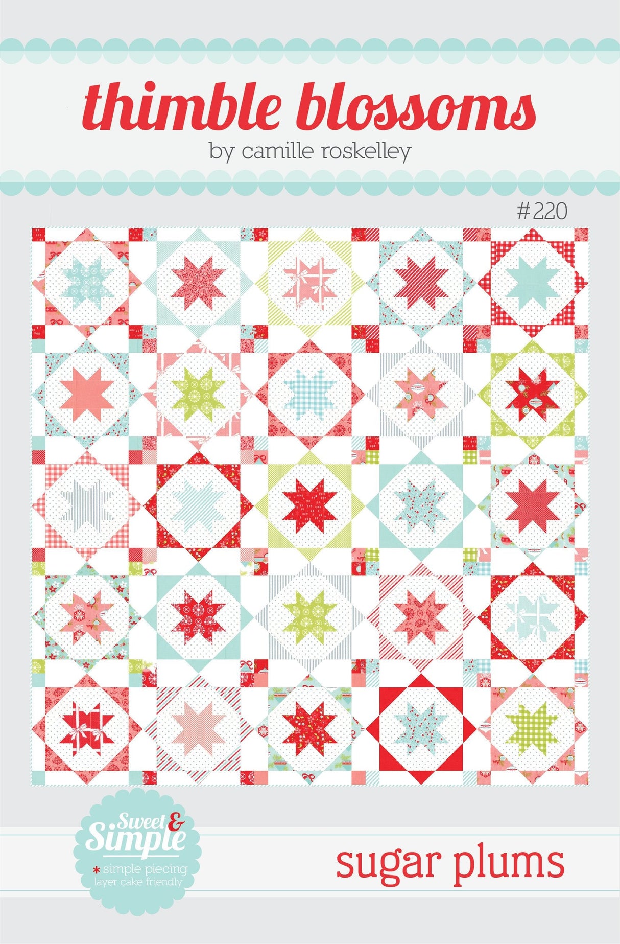 Thimble Blossoms Sugar Plums Paper Pattern TBL220