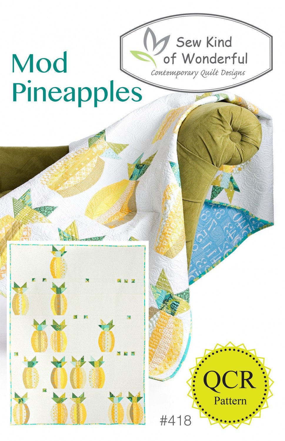 Mod Pineapples by Sew Kind of Wonderful sewing pattern SKW418 56in x 74in