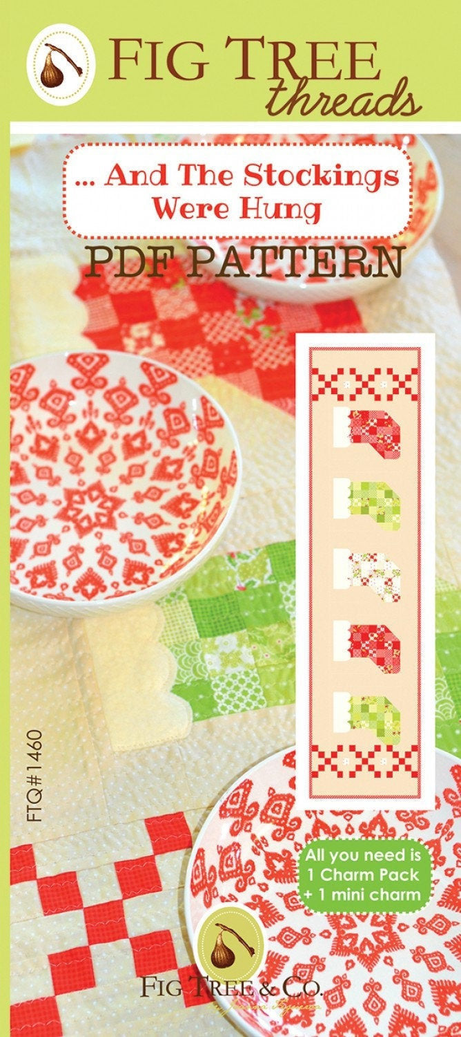 And The Stockings Were Hung **Paper Pattern** FTQ1460