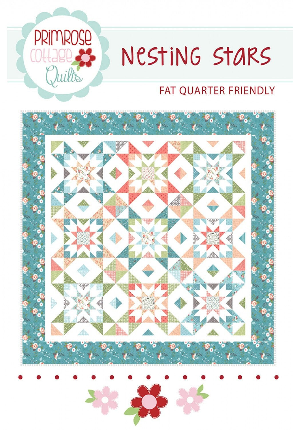 Nesting Stars Printed Pattern only PCQ-002 by Primrose Cottage Quilts Fat Quarter Friendly