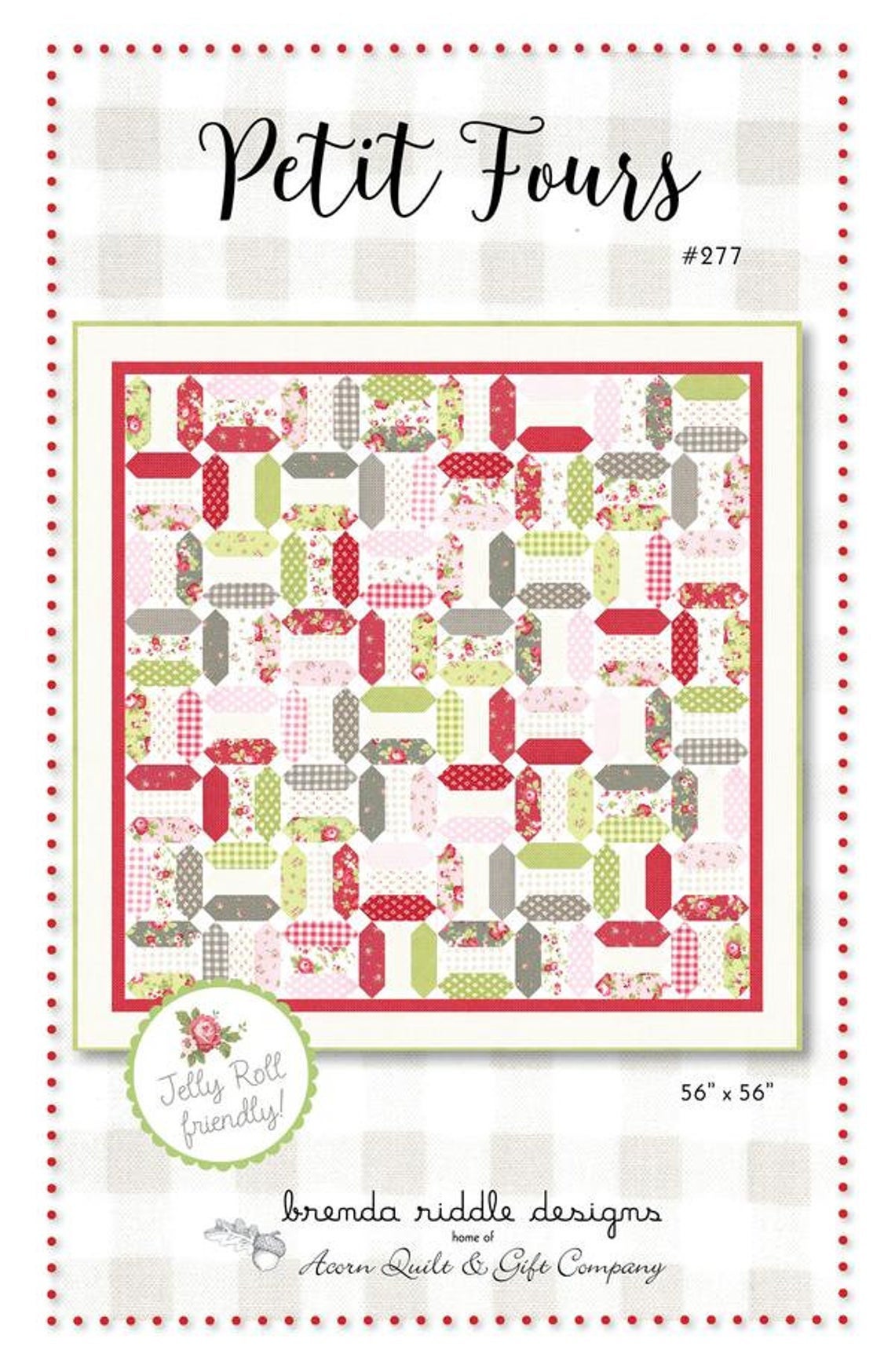 Petit Fours Quilt Kit, including fabric using Sophie and pattern by Brenda Riddle Designs, quilt top and binding 56" x 56" finished
