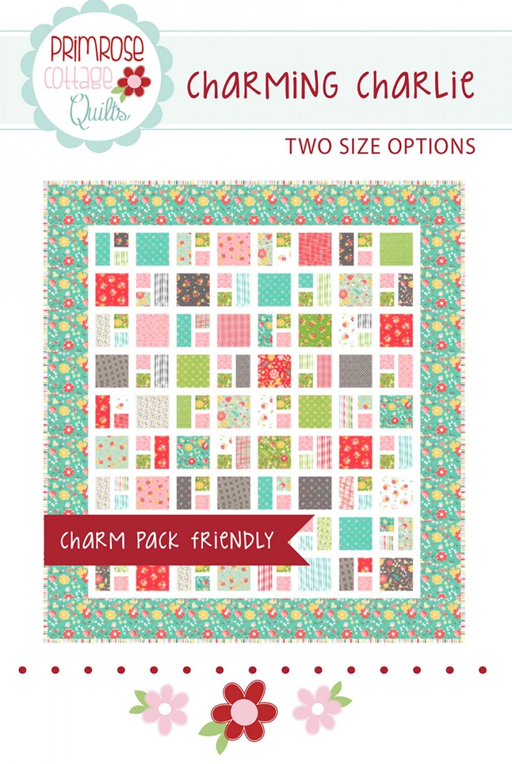 Charming Charlie Quilt Sewing Pattern PCQ-003