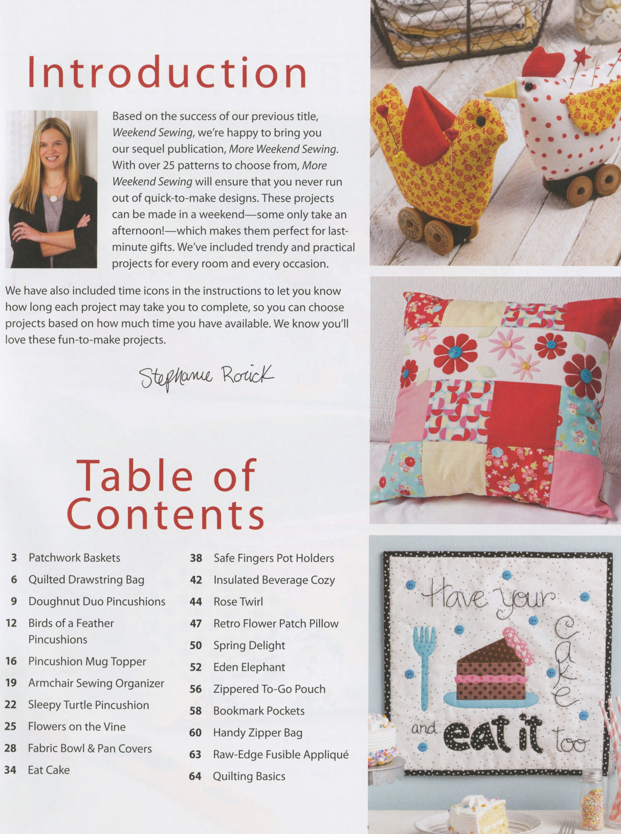 More Weekend Sewing 64 pages by Annie's soft cover book contains 19 projects. sku 141467