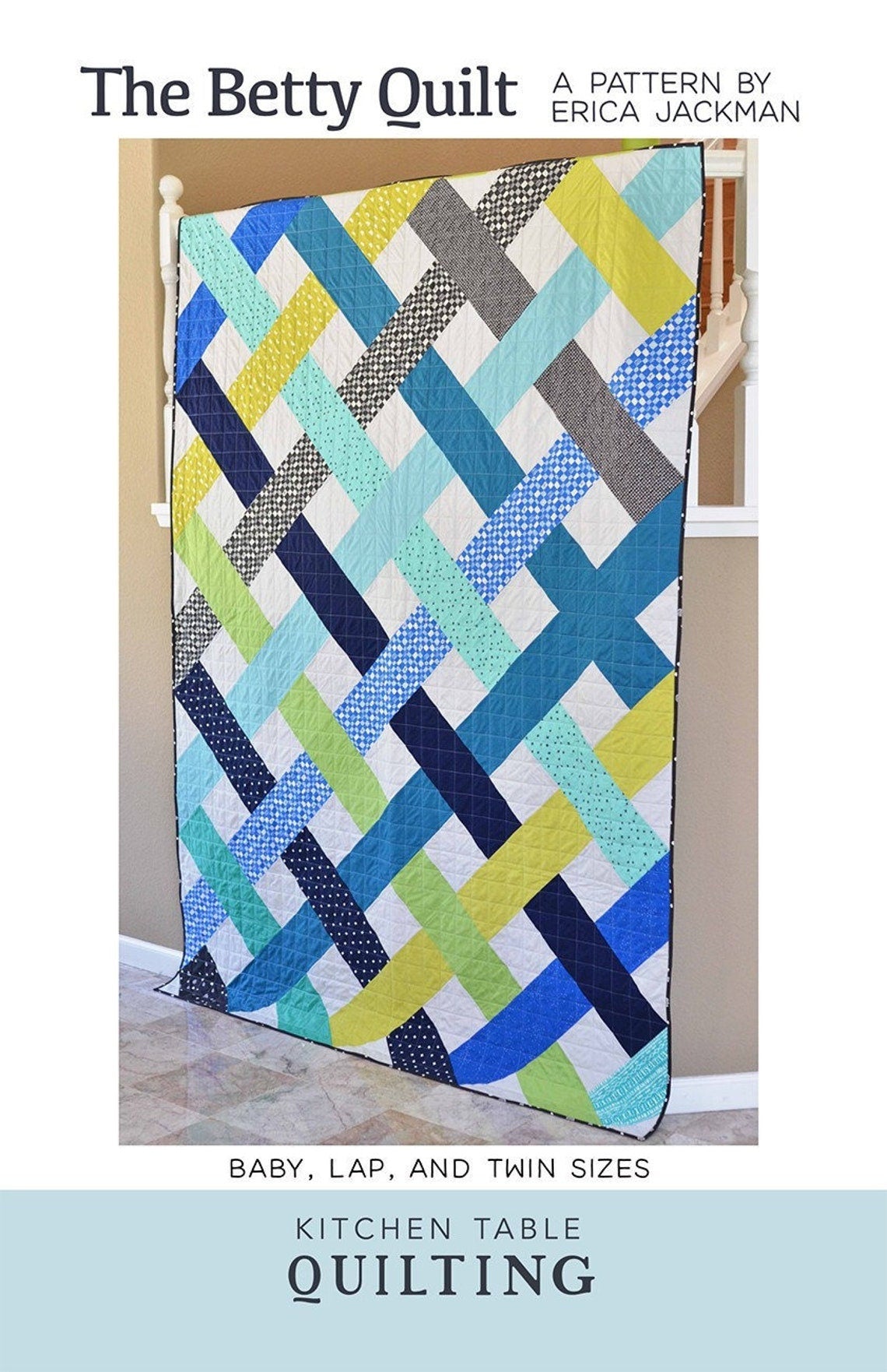 The Betty Quilt Pattern KTQ13 by Kitchen Table Quilting (baby, lap and twin sizes)