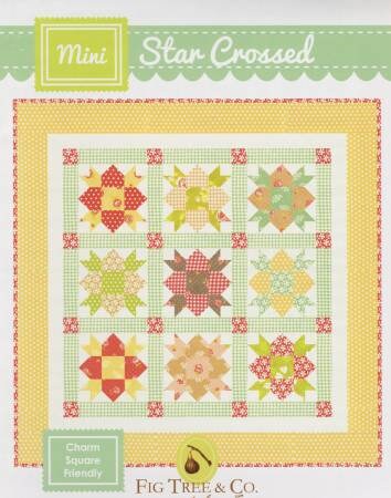 Mini Star Crossed Pattern Only FT1037 by Fig Tree and Co Bin MP