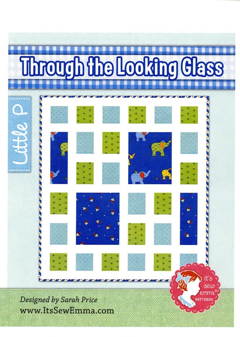 Through the Looking Glass Quilt pattern only ISE506 by It's So Emma Bin MP