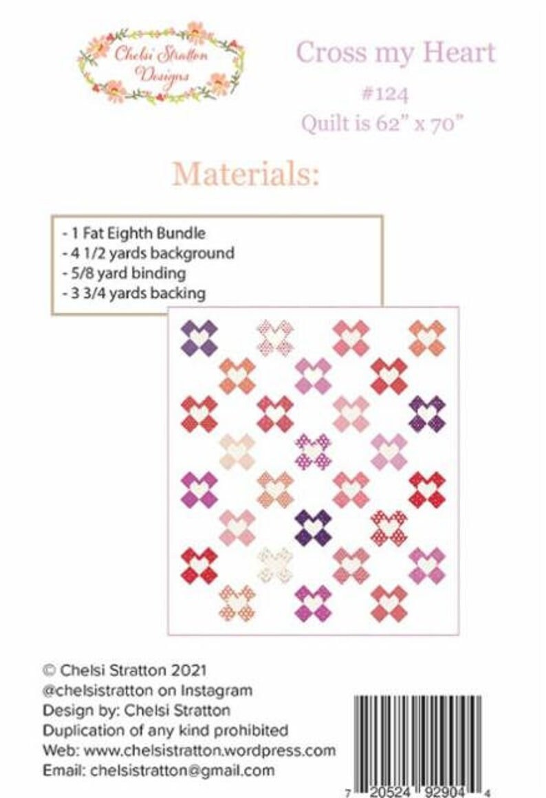 Cross My Heart Quilt pattern only CSD 124 by Chelsi Stratton Designs 61 1/2" x 69 1/2"