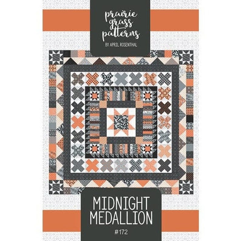 Midnight Medallion Printed Quilt Pattern by April Rosenthal for Prairie Grass Patterns Finished Size 60" x 60"