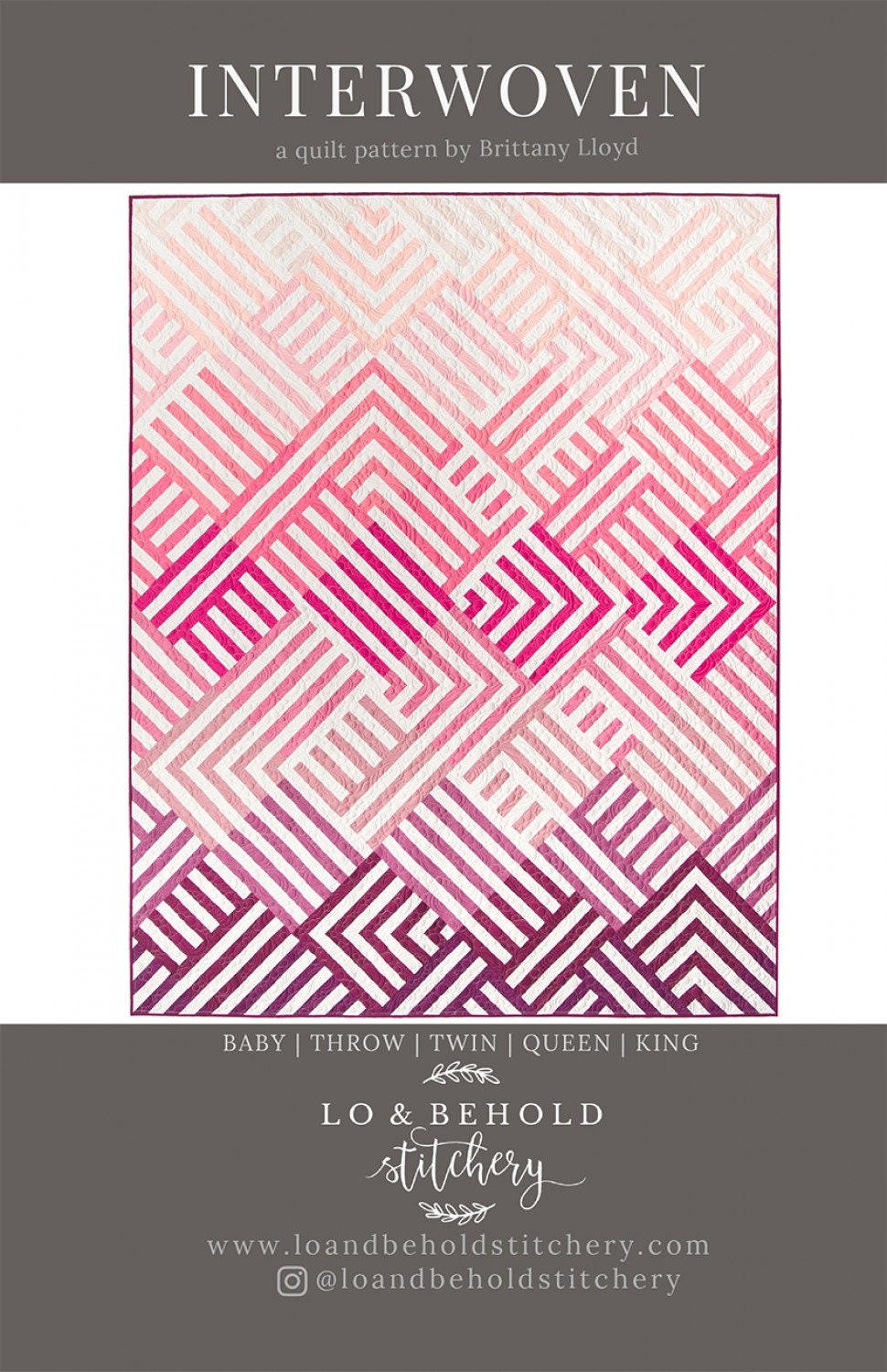 Interwoven Quilt Pattern LBS-108 by Brittany Lloyd for Lo and Behold Stitchery