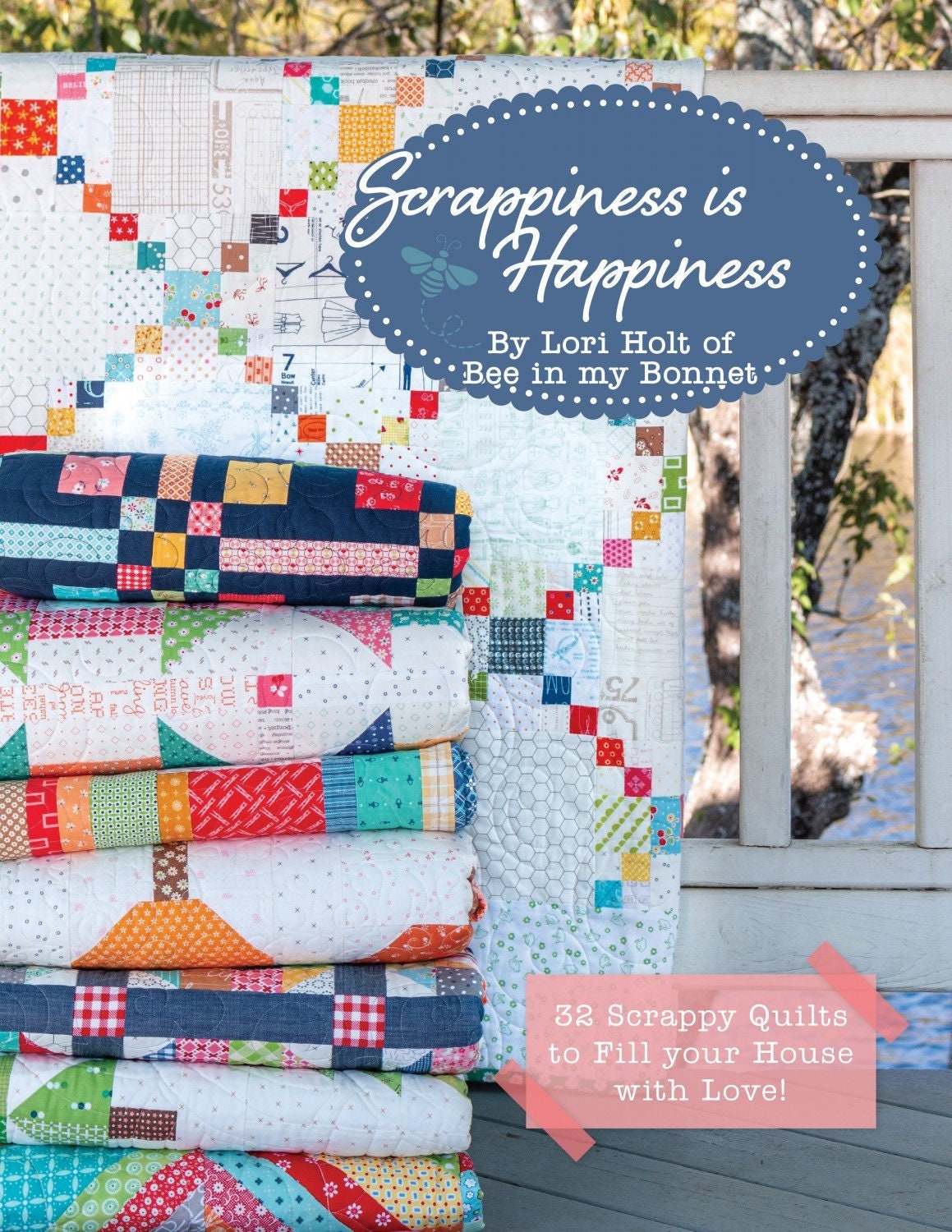 Scrappiness is Happiness Book By Lori Holt for It's So Emma, 220 pages ISE-950