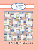 Jelly Sticks Mini Quilt Kit by Coriander Quilts CQ199 includes Pattern and fabric to make the top