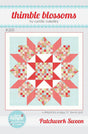 Patchwork Swoon Pattern Thimble Blossoms TBL200